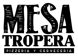 Mesa Tropera